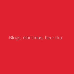Blogs, martinus, heureka